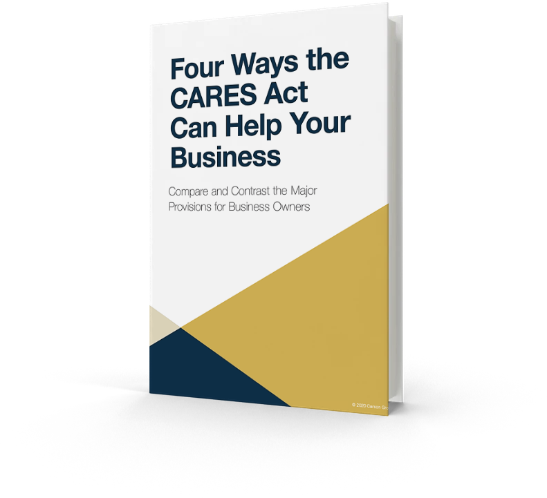 Four Ways the CARES Act Can Help Your Business: Compare and Contrast the Major Provisions for Business Owners